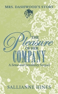  Sallianne Hines - The Pleasure of Her Company.