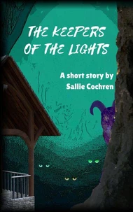 The Keepers of the Lights