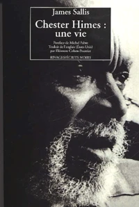 Chester Himes : Une Vie