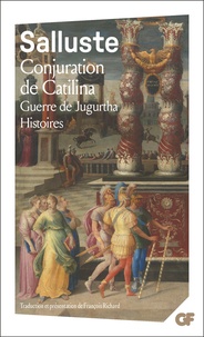  Salluste - CONJURATION DE CATILINA - GUERRE DE JUGURTHA. HISTOIRES.