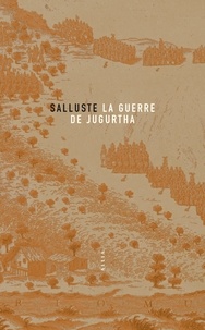  Salluste - La guerre de Jugurtha.