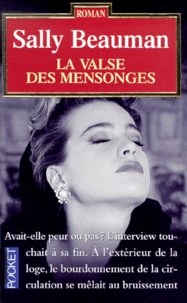 Sally Beauman - La Valse Des Mensonges.