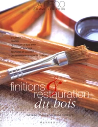 Finitions et restauration du bois