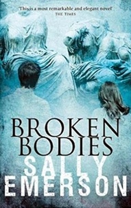  Sally Emerson - Broken Bodies.