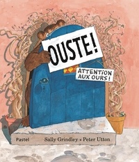 Sally Grindley et Peter Utton - Ouste !.