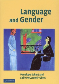 Sally McConnell-Ginet et Penelope Eckert - Language And Gender.