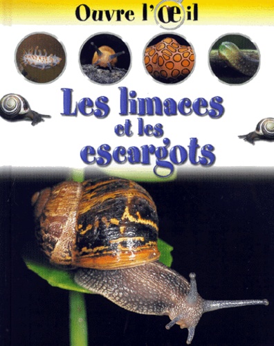 Sally Morgan - Les Limaces Et Les Escargots.