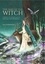 The Way of the Witch. A path to spirituality and self-empowerment