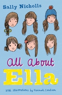 Sally Nicholls et Hannah Coulson - All About Ella.
