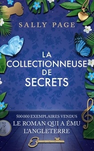 Sally Page - La collectionneuse de secrets.