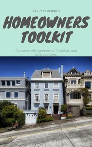 Homeowners Tool Kit for Pet Sitters - Complete with Agreements, Checklists, and Questionnaires