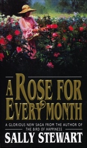 Sally Stewart - A Rose For Every Month.