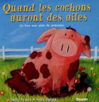 Quand les cochons auront des ailes