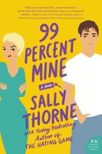 Sally Thorne - 99 Percent Mine - A Novel.