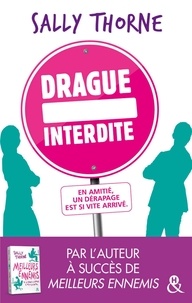 Livres audio gratuits mp3 télécharger Drague interdite par Sally Thorne PDF 9782280419567 (Litterature Francaise)