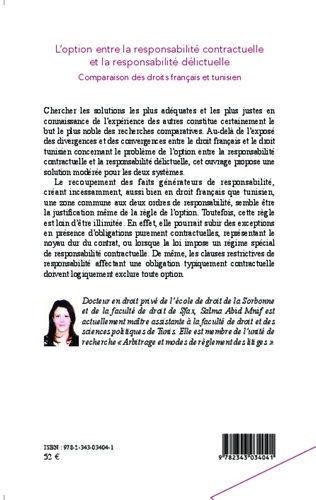 L'option entre la responsabilité contractuelle et la responsabilité délictuelle. Comparaison des droits français et tunisien