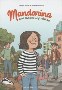 Mandarina, una semana sí y otra no Tome 1