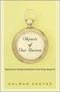 Objects of Our Desire