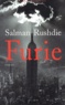 Salman Rushdie - Furie.