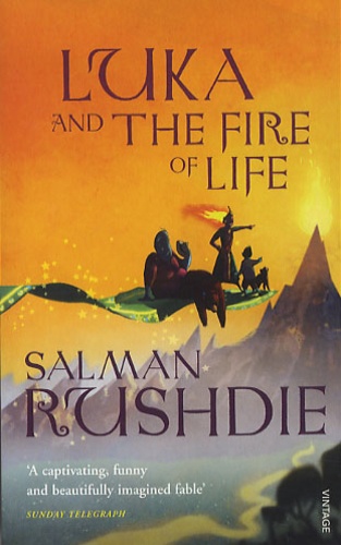 Salman Rushdie - Luka and the Fire of Life.