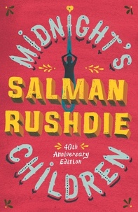 Salman Rushdie - Midnight's Children.