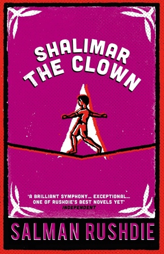 Salman Rushdie - Shalimar The Clown.