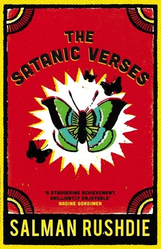 Salman Rushdie - The Satanic Verses.