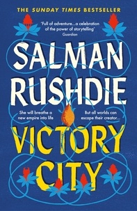 Salman Rushdie - Victory City.