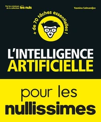 L'Intelligence Artificielle pour les nullissimes