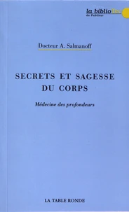 Secrets et sagesse du corps