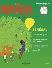 Noémie Monier - Baïka N° 23, juin 2021 : Sénégal.