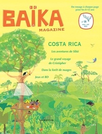 Noémie Monier - Baïka N° 26, mars-mai 2022 : Costa Rica.