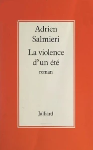 La violence d'un été