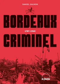 Bordeaux criminel