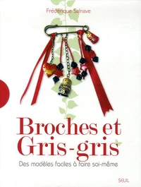 Broches et Gris-gris