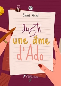 Salome Alcael - Juste une âme d'ado.