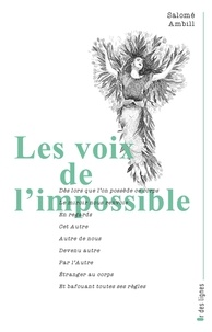 Salome Ambill - Les voix de l'impossible.