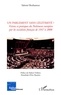 Salomé Benhamou - Un parlement sans légitimité ? - Visions et pratiques du Parlement européen par les socialistes français de 1957 à 2008.
