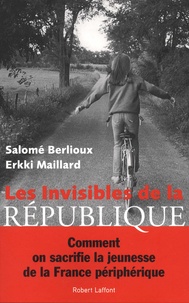 Forums de téléchargement de livres Les invisibles de la République 9782221238905 MOBI DJVU par Salomé Berlioux, Erkki Maillard (French Edition)