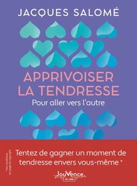 Apprivoiser la tendresse