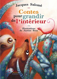 Contes pour grandir de l'intérieur