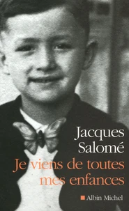 Je viens de toutes mes enfances