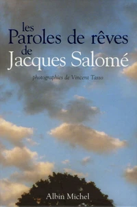 Les Paroles de rêves de Jacques Salomé