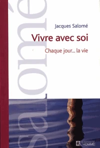 Vivre avec soi