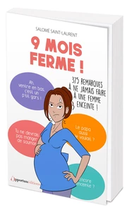 9 mois ferme !