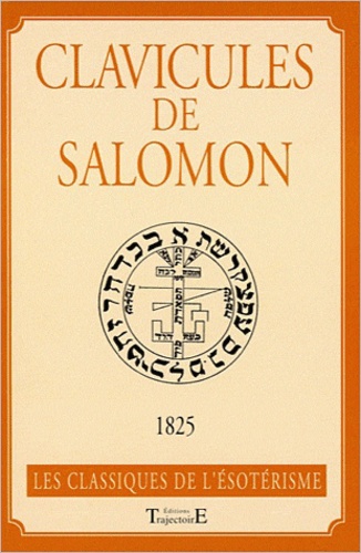 Clavicules de Salomon. Véritable Secrets des... de Salomon - Livre - Decitre