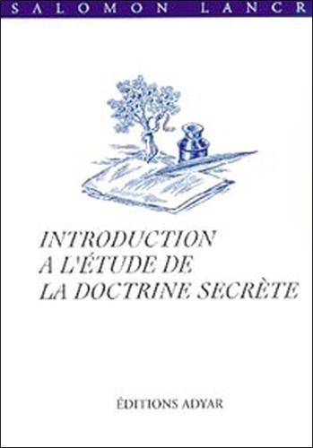 Salomon Lancri - Introduction à l'étude de "La doctrine secrète".