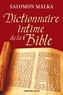 Salomon Malka - Dictionnaire intime de la Bible.