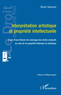 Interprétation artistique et propriété intellectuelle