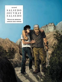 Nous ne serons jamais des héros